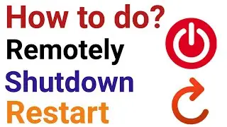 How to do Remote Shutdown and Restart Using Shutdown -i  Command Utility