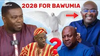 Save This Prophecy!.2028 Will Favor Dr Bawumia & It Will Shock The Whole Ghanaians Including NPP
