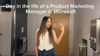 Day in the life of a Product Marketing Manager @ Microsoft