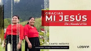 GRACIAS MI JESÚS Un canto de fe y esperanza DÚO MANANTIAL DE VIDA