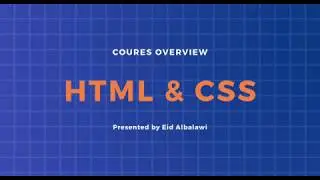 دورة مجانية لتطبيقات الوب باستخدام لغة البرمجة HTML & CSS
