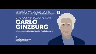 Una conversazione con Carlo Ginzburg