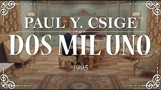 Paul Y. Csige - ''Dos Mil Uno'' (1995) Animated by Concert Creator