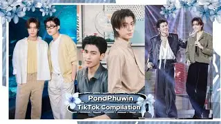 PondPhuwin TikTok Compilation