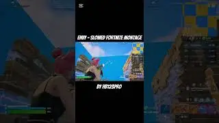 Envy - Slowed Fortnite Montage #fortnite #fortniteclips #gaming #trending