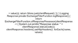 How to Log Spring WebClient Calls (Requests & Responses)