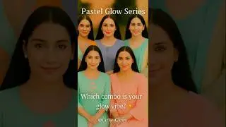5 Best Pastel Combos for Every Glow💫||Girlies Glows 🌟#trendingnow #glowup #colorcombinations #viral