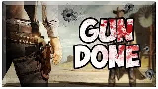 TEN PACES AT DAWN! | Gun Done