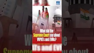 SC rejects pleas seeking 100% EVM-VVPAT verification | UPSC CURRENT AFFAIRS