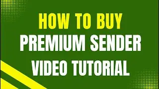2. How to Buy  Premium Sender | Step-by-Step Guide
