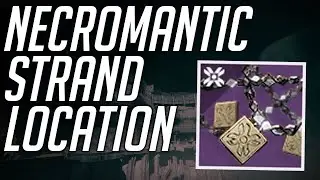 Destiny 2: Shadowkeep - Necromantic Strand Location (