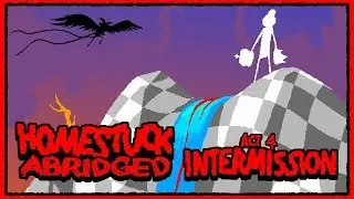 Homestuck Abridged: Act 4 Intermission