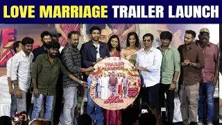 Love Marriage Trailer Launch | Vikram Prabhu, Sushmitha Bhat | Sean Roldan