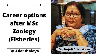 Career options and job prospects after MSc. Zoology (Fisheries)
