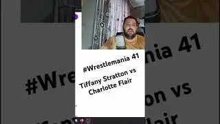 WrestleMania 41 Tiffany Stratton vs Charlotte Flair #wwe #wm41
