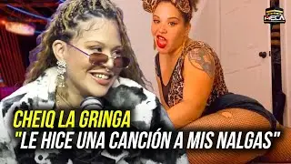 CHEIQ LA GRINGA 