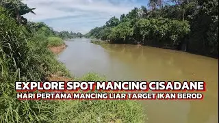 HARI PERTAMA MANCING LIAR DI SUNGAI CISADANE
