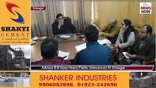Advisor B B Vyas Hears Public Grievances At Srinagar