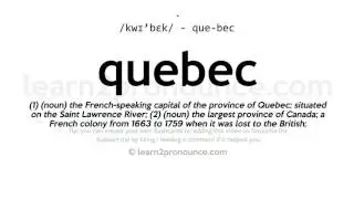 Произношение Квебек | Определение Quebec