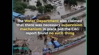 2015 Chennai Floods &lsquo;Man-made Disaster&rsquo;: CAG