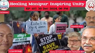 Healing Manipur Inspiring Unity