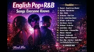 Popular English Pop & R&B Hits | DJ Winger Mix