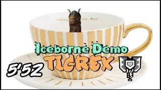 MHW: Iceborne (Beta) - The Wild Tigrex | Solo [5'52] Charge Blade