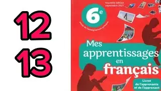 Lecture/Mon premier voyage/mes apprentissage en fran&ccedil;ais 6 page 12-13