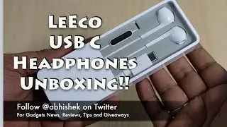 Hindi | LeEco USB C Headphones India Unboxing!