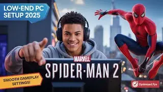Как играть в Marvel&rsquo;s Spider-Man 2 на любом слабом ПК (2025) &mdash; Лучшие настройки для плавного игро...