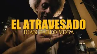 Juan Pablo Vega - El Atravesado (Video Oficial)