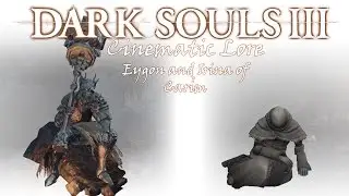 Dark Souls III Lore Eygon and Irina of Carim