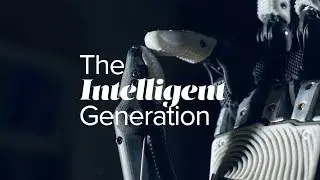 The Intelligent Generation