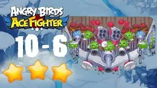 Angry Birds Ace Fighter - Pig City 10-6 [NORMAL + HARD]