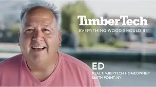 TimberTech Stories - Ed