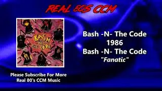 Bash -N- The Code - Fanatic