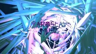 Yaroslav Music - Escape From Reality