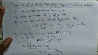 STEPS TO DESIGN DIGITAL FILTER USING IMPULSE & BILINEAR TRANSFORMATION TECHNIQUES
