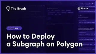 How to Deploy a Subgraph on Polygon