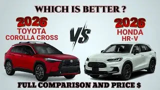 2026 Toyota Corolla Cross vs 2026 Honda HRV | Corolla Cross vs HRV - Which is Better?