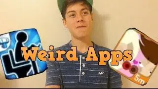 Weirdest Apps of All Time