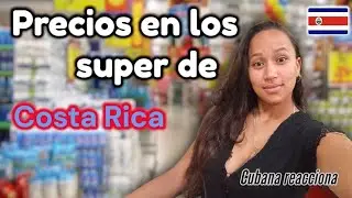 “¿CARO o BARATO? 🤔 Reaccionando a un supermercado en Costa Rica”