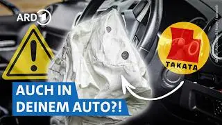 Potenziell lebensgefährliche Takata-Airbags: Viele Betroffene ahnungslos! | Marktcheck SWR