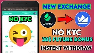 Per Refer 38$ To 188$ Future Bonus ! Coinup New Exchange Offer ! No Kyc Loot Coinup Exchange