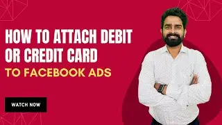 How to Attach Debit/Credit card to  Facebook ads Account | Add Card to Facebook Ads