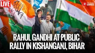 LIVE: Rahul Gandhi Addresses Public Rally in Bahadurganj, Kishanganj Ahead of Bihar Elections