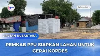 PEMKAB PPU SIAPKAN LAHAN UNTUK GERAI KOPDES
