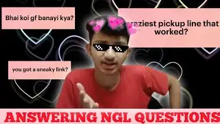 Answering NGL Questions || #qna