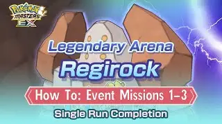 [Pokemon Masters EX] HOW TO: EVENT MISSIONS 1, 2, 3 | Single Run | Legendary Arena - Regirock