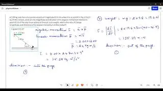 Find the angular momentum and rate of change of angular momentum of the rock.